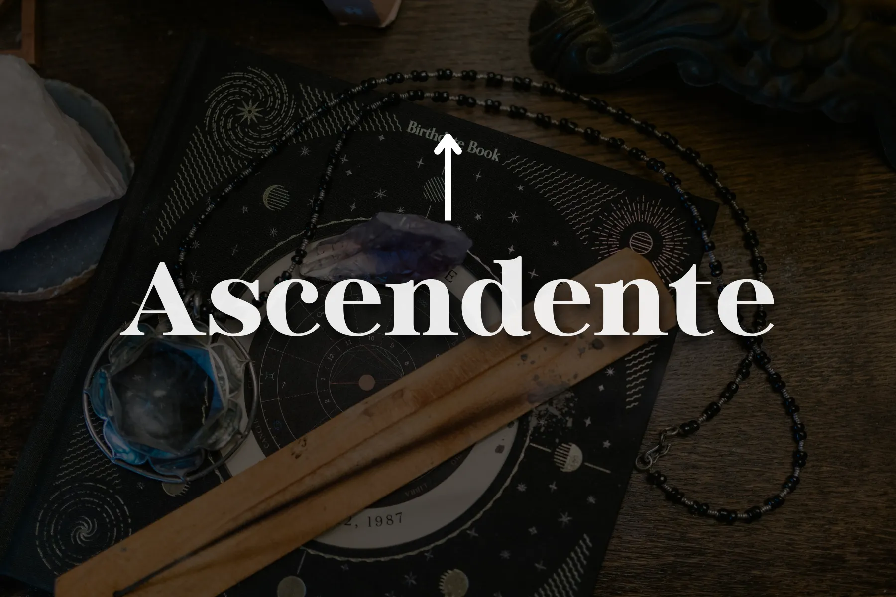 El Ascendente en la Carta Astral: Tu Máscara, Tu Camino, Tu Primera Energía